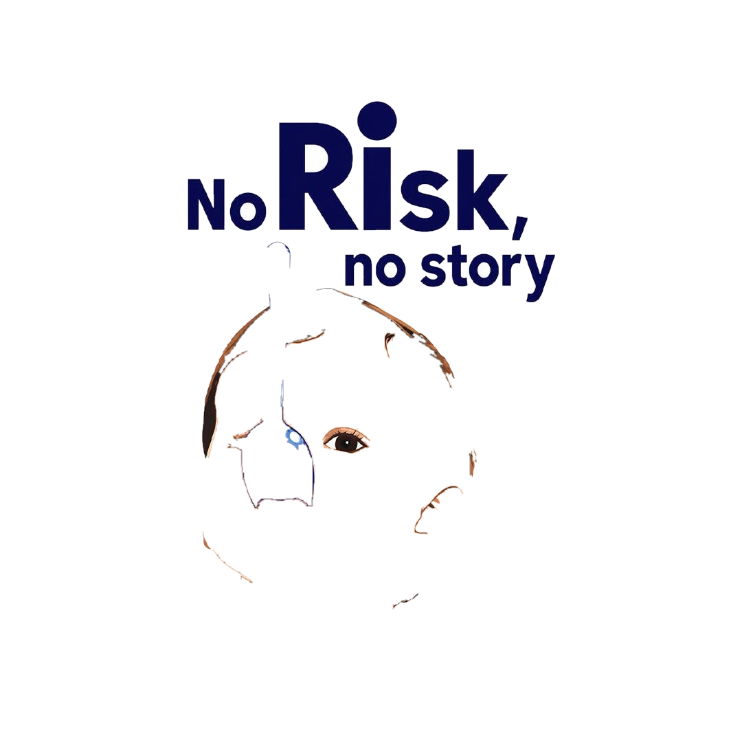 No Risk No Story Sticker